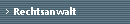Rechtsanwalt